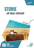 STORIE DI DUE MINUTI A1+A2 (+ ONLINE AUDIO)