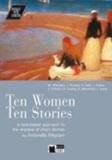 TEN WOMEN TEN STORIES LEVEL B2/C1