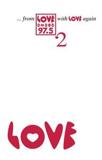 FROM LOVE RADIO 97.5 WITH LOVE AGAIN - ΤΟΜΟΣ: 2