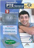 SUCCEED IN PTE GENERAL C2 (LEVEL 5) 9 PRACTICE TESTS TCHR'S