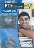 SUCCEED IN PTE GENERAL C2 (LEVEL 5) 9 PRACTICE TESTS CDs(3)