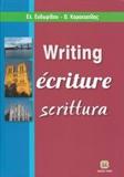 WRITING, ECRITURE, SCRITTURA