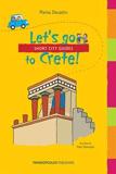 LET'S GO TO CRETE!