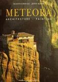 METEORA: ARCHITECTURE, PAINTING (ARCHAEOLOGICAL GUIDES)