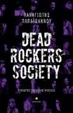 DEAD ROCKERS SOCIETY