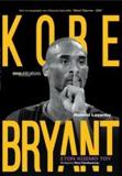 KOBE BRYANT: ΣΤΟΝ ΚΟΣΜΟ ΤΟΥ