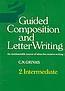 GUIDED COMPOSITION & LETTER WRITING 2 INTERMEDIATE