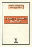 LE PAROLE E I SIGNIFICATI DELL' ITALIANO