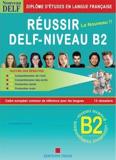 REUSSIR DELF B2 PACK (+CORRIGES +CD) NIVEAU