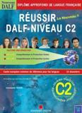 REUSSIR DALF C2 CORRIGES (+CD)