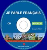 JE PARLE FRANCAIS A2 CORRIGES (+CD) NIVEAU