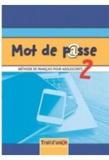 MOT DE PASSE 2 CDs