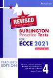 REVISED BURLINGTON PRACTICE TESTS FOR ECCE 2021 BOOK 4 TEACHER'S BOOK