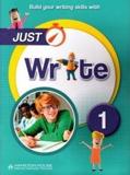 JUST WRITE 1 STUDENT'S BOOK