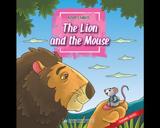 AESOP'S FABLES THE LION AND THE MOUSE