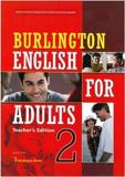 BURLINGTON ENGLISH FOR ADULTS 2 TEACHER'S BOOK