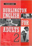 BURLINGTON ENGLISH FOR ADULTS 2 TEACHER'S GUIDE