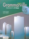 GRAMMARVILLE 5 TEACHER'S BOOK