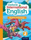 OXFORD INTERNATIONAL PRIMARY ENGLISH STUDENT ANTHOLOGY 2