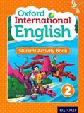 OXFORD INTERNATIONAL PRIMARY ENGLISH 2 STUDENT ACTIVITY