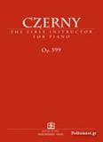 CZERNY THE FIRST INSTRUCTOR FOR PIANO OP. 599